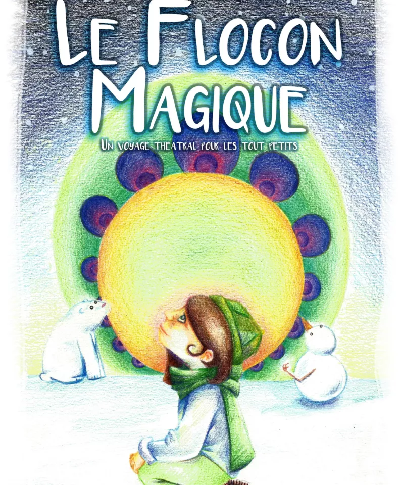 Le flocon magique