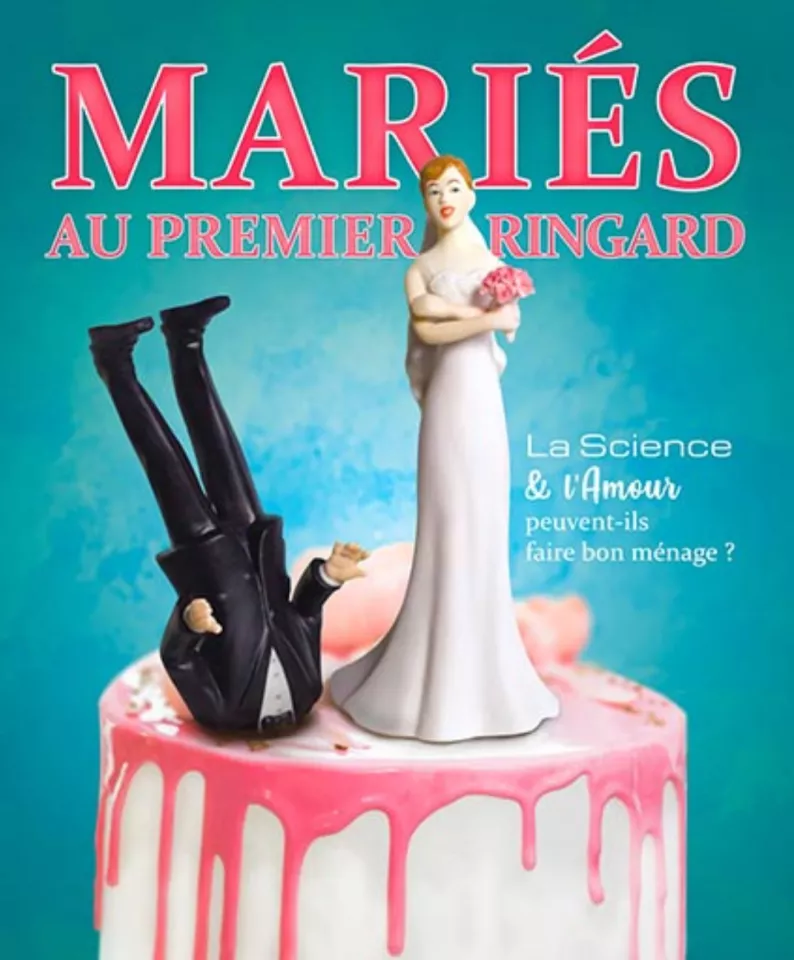 Mariés au premier ringard