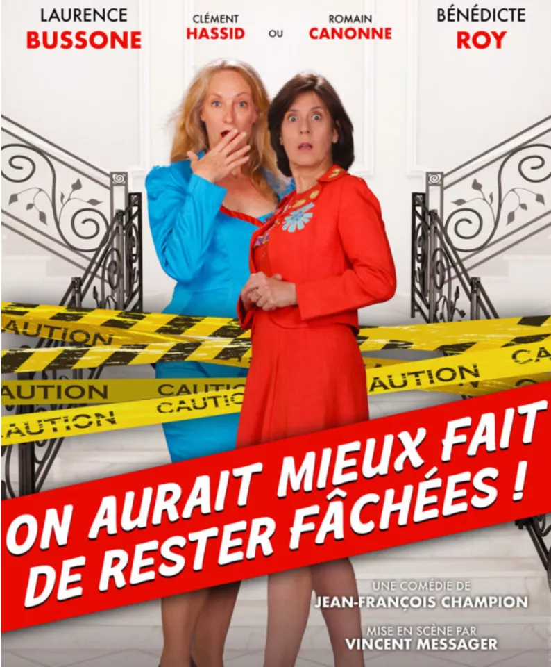 ON AURAIT MIEUX FAIT DE RESTER FACHEES !