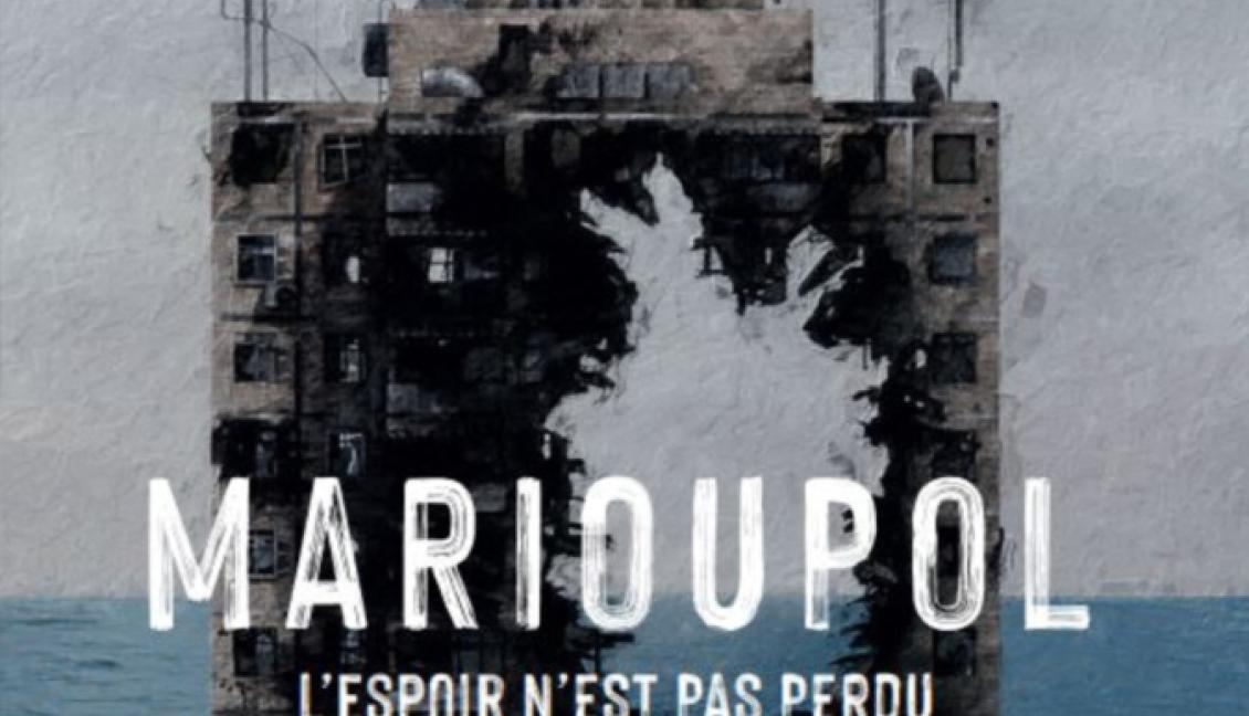 Affiche Marioupol, l'espoir n'est pas perdu